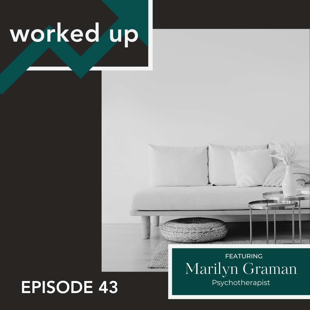 Ep 43: Conscious Conversations: Navigating Relationships                             with Marilyn Graman